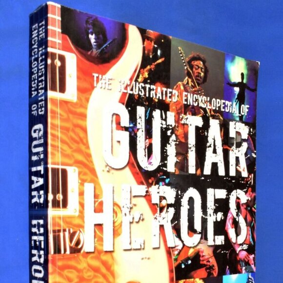 ILLUSTRATED ENCYCLOPEDIA OF GUITAR HEROES - RUSTY CUTCHIN - 448 PAGE SOFTBACK - Picture 5 of 7